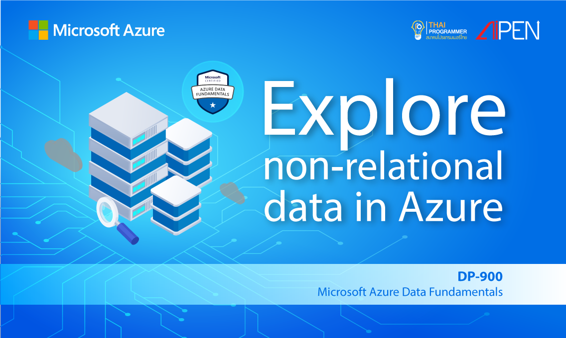 Microsoft Azure : Azure Data Fundamentals: Explore non-relational data in Azure