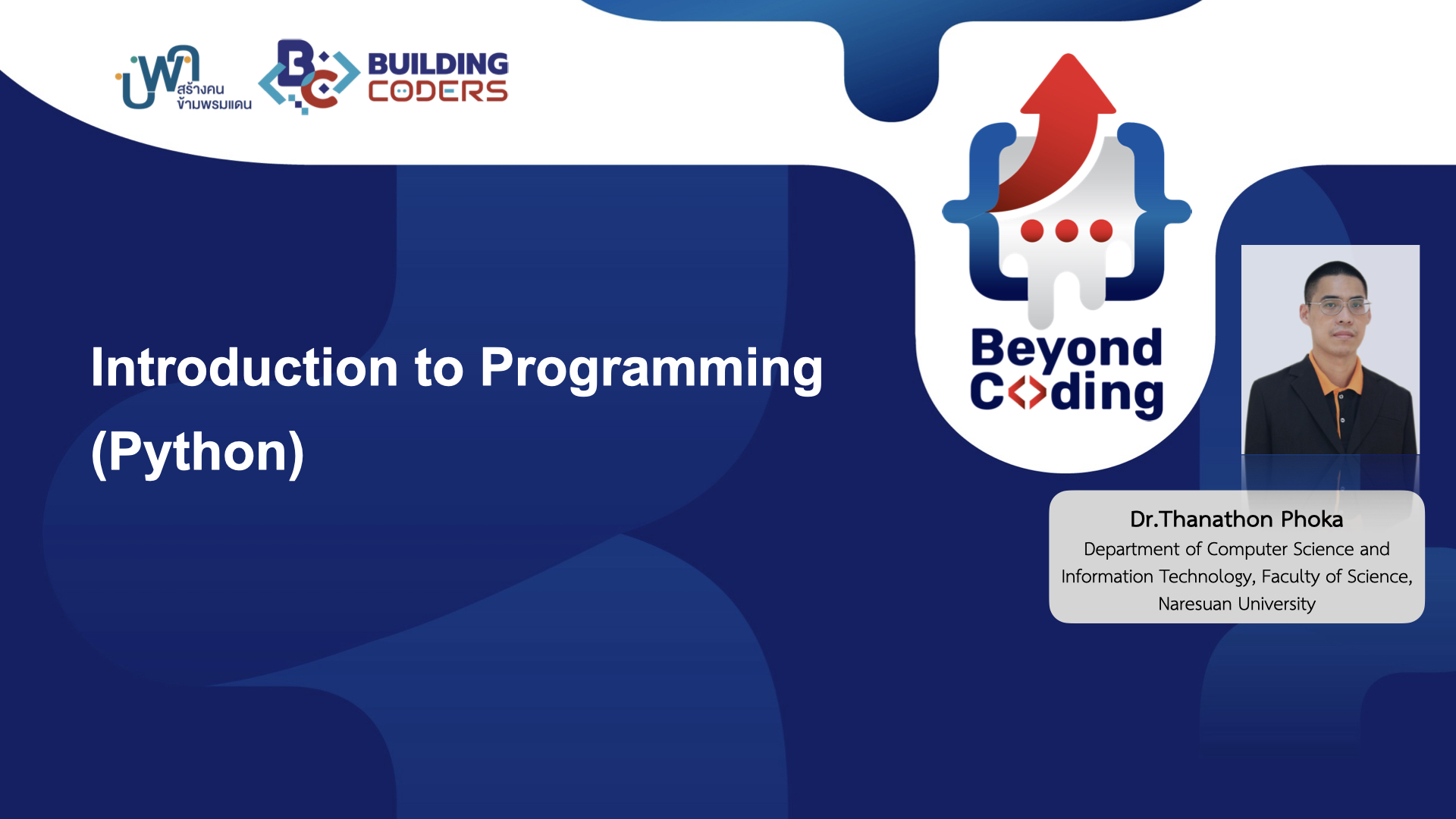 Beyond Coding: Introduction to Programming (Python)